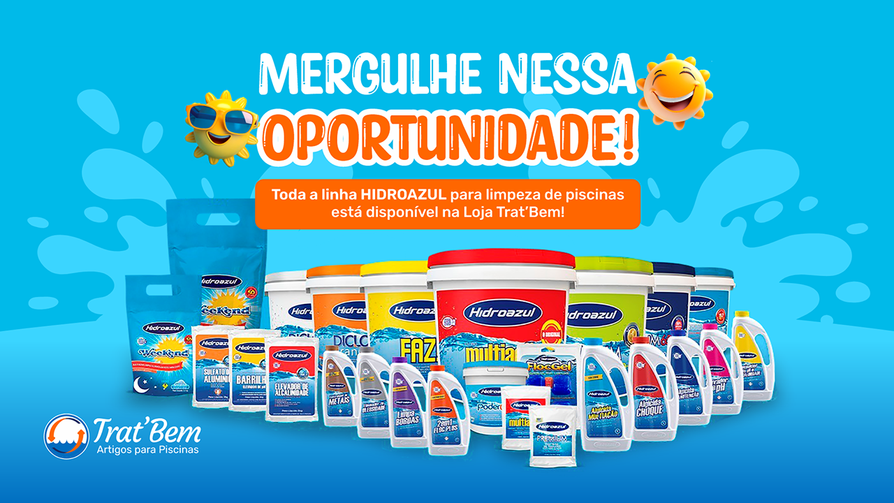 Linha HIDROAZUL para Limpeza de Piscinas  